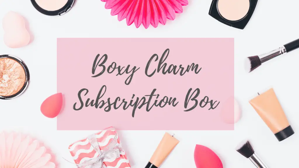 Boxy Charm Subscription Box