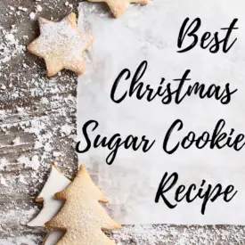 Best Christmas Sugar Cookie Recipe