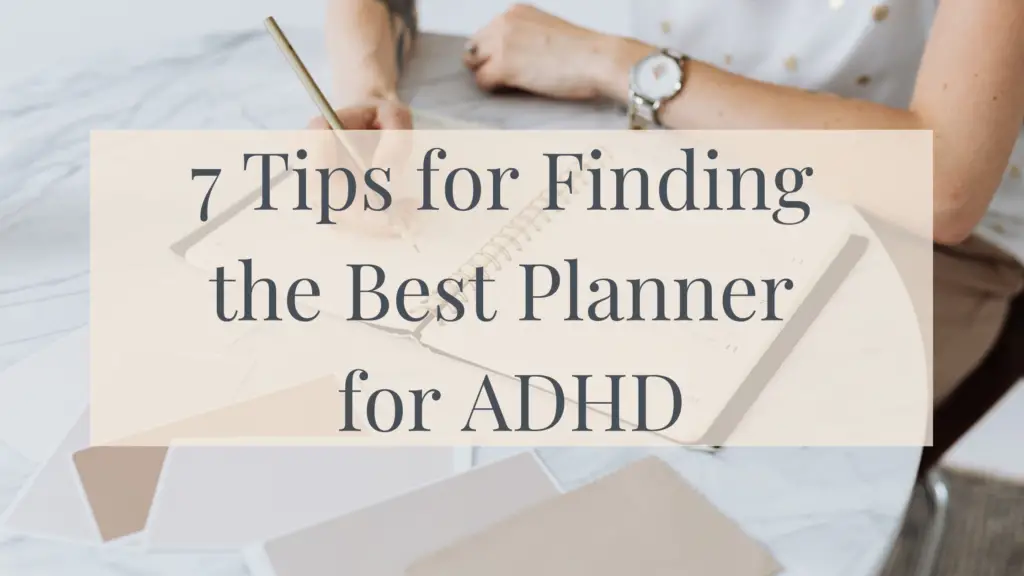 Best Planner for ADHD