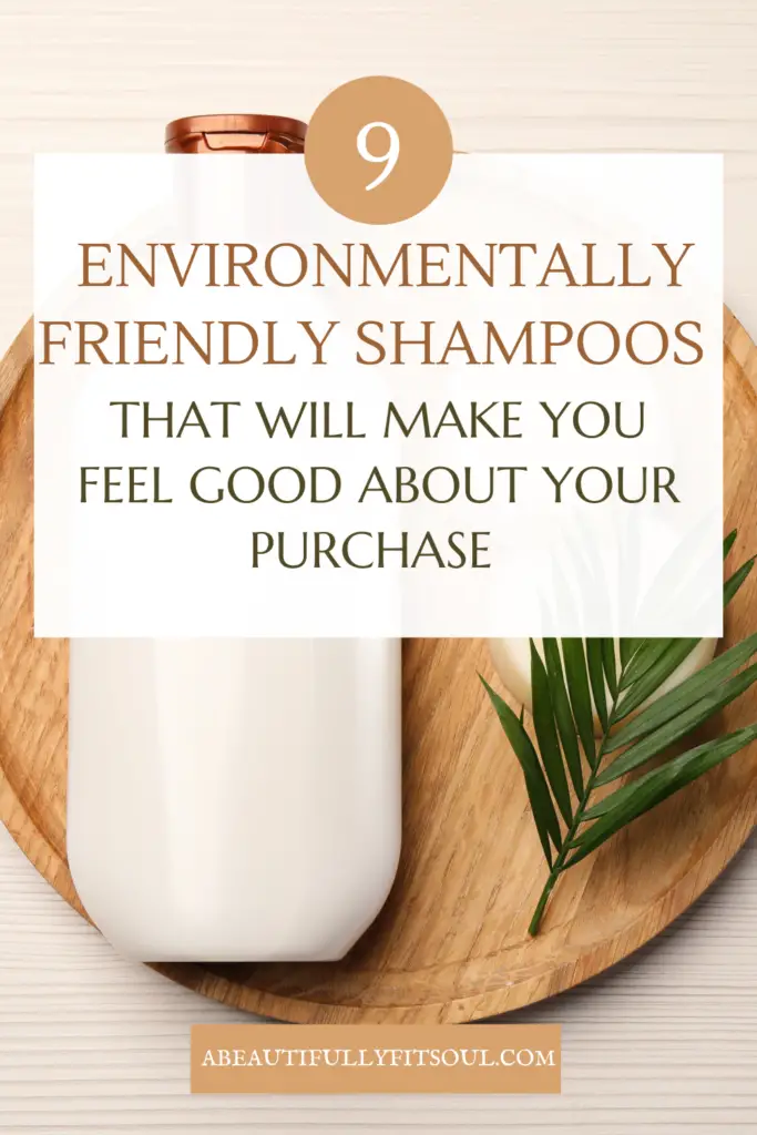 Environmentally Friendly Shampoos
