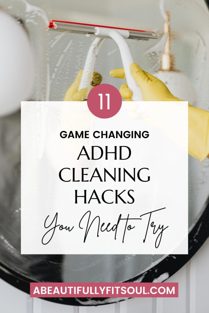 ADHD cleaning hacks